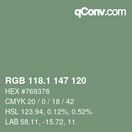 カラーコード: RGB 118.1 147 120 | qconv.com