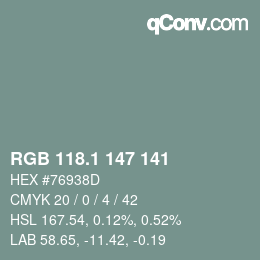 Color code: RGB 118.1 147 141 | qconv.com