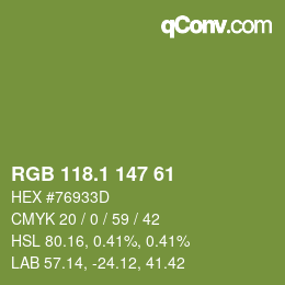 カラーコード: RGB 118.1 147 61 | qconv.com