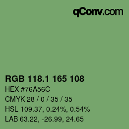 カラーコード: RGB 118.1 165 108 | qconv.com