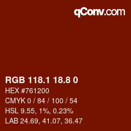 Color code: RGB 118.1 18.8 0 | qconv.com