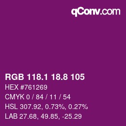 カラーコード: RGB 118.1 18.8 105 | qconv.com