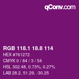 カラーコード: RGB 118.1 18.8 114 | qconv.com