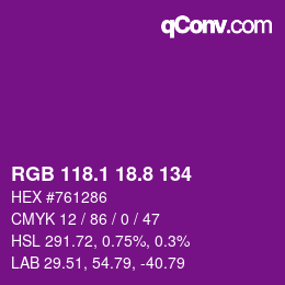 カラーコード: RGB 118.1 18.8 134 | qconv.com