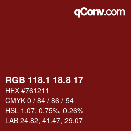 カラーコード: RGB 118.1 18.8 17 | qconv.com