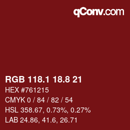 カラーコード: RGB 118.1 18.8 21 | qconv.com