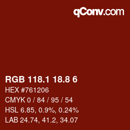 カラーコード: RGB 118.1 18.8 6 | qconv.com