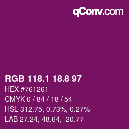 カラーコード: RGB 118.1 18.8 97 | qconv.com