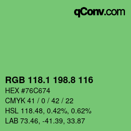 カラーコード: RGB 118.1 198.8 116 | qconv.com