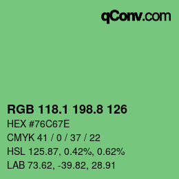 カラーコード: RGB 118.1 198.8 126 | qconv.com