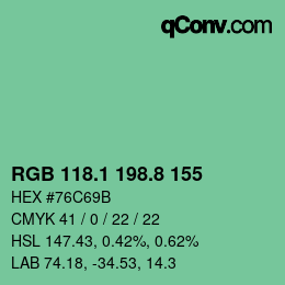 カラーコード: RGB 118.1 198.8 155 | qconv.com