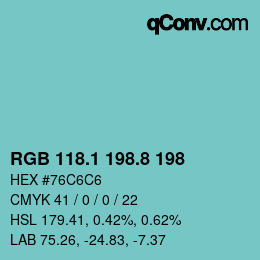 Farbcode: RGB 118.1 198.8 198 | qconv.com