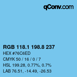 カラーコード: RGB 118.1 198.8 237 | qconv.com