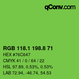 カラーコード: RGB 118.1 198.8 71 | qconv.com