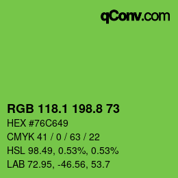 カラーコード: RGB 118.1 198.8 73 | qconv.com