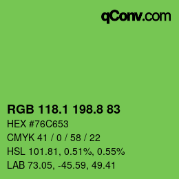カラーコード: RGB 118.1 198.8 83 | qconv.com
