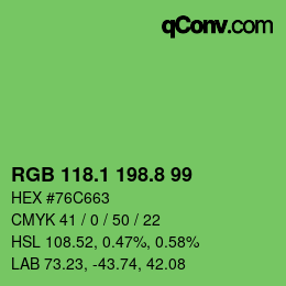 カラーコード: RGB 118.1 198.8 99 | qconv.com