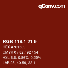 カラーコード: RGB 118.1 21 9 | qconv.com