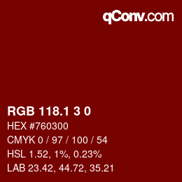 カラーコード: RGB 118.1 3 0 | qconv.com