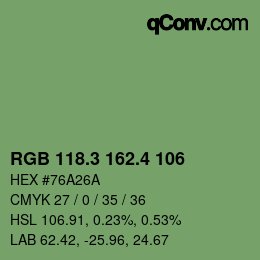 カラーコード: RGB 118.3 162.4 106 | qconv.com