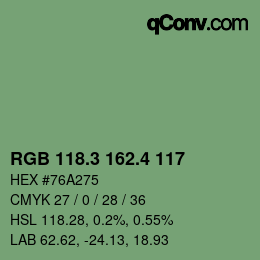 カラーコード: RGB 118.3 162.4 117 | qconv.com