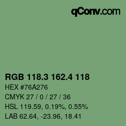 カラーコード: RGB 118.3 162.4 118 | qconv.com