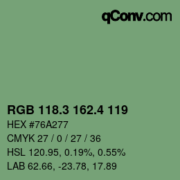 カラーコード: RGB 118.3 162.4 119 | qconv.com