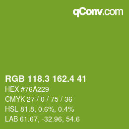 カラーコード: RGB 118.3 162.4 41 | qconv.com