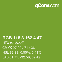 カラーコード: RGB 118.3 162.4 47 | qconv.com