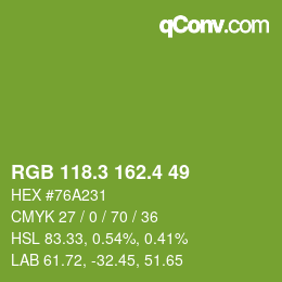 カラーコード: RGB 118.3 162.4 49 | qconv.com