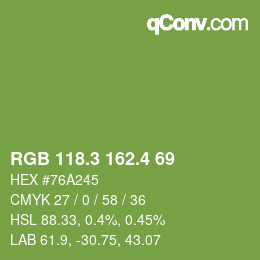 カラーコード: RGB 118.3 162.4 69 | qconv.com