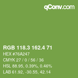 カラーコード: RGB 118.3 162.4 71 | qconv.com
