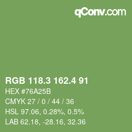 カラーコード: RGB 118.3 162.4 91 | qconv.com