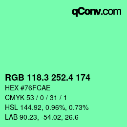 カラーコード: RGB 118.3 252.4 174 | qconv.com