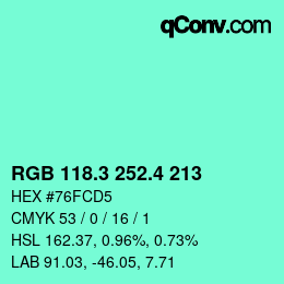 カラーコード: RGB 118.3 252.4 213 | qconv.com