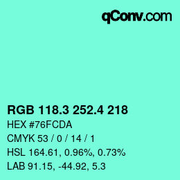 カラーコード: RGB 118.3 252.4 218 | qconv.com