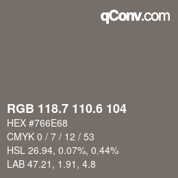 カラーコード: RGB 118.7 110.6 104 | qconv.com
