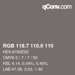 カラーコード: RGB 118.7 110.6 110 | qconv.com