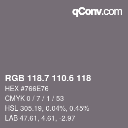 カラーコード: RGB 118.7 110.6 118 | qconv.com
