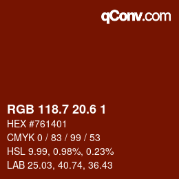 カラーコード: RGB 118.7 20.6 1 | qconv.com