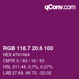 カラーコード: RGB 118.7 20.6 100 | qconv.com