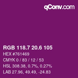 カラーコード: RGB 118.7 20.6 105 | qconv.com