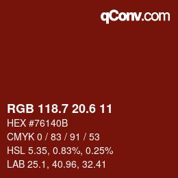 カラーコード: RGB 118.7 20.6 11 | qconv.com