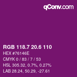 カラーコード: RGB 118.7 20.6 110 | qconv.com