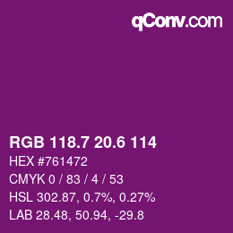 カラーコード: RGB 118.7 20.6 114 | qconv.com