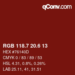 カラーコード: RGB 118.7 20.6 13 | qconv.com