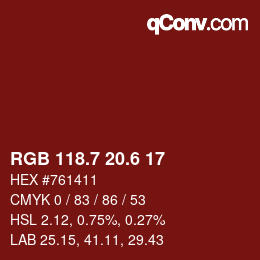 カラーコード: RGB 118.7 20.6 17 | qconv.com