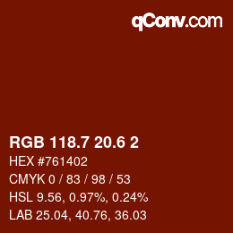 カラーコード: RGB 118.7 20.6 2 | qconv.com