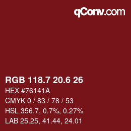 カラーコード: RGB 118.7 20.6 26 | qconv.com