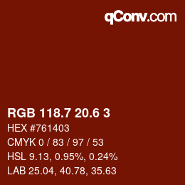 カラーコード: RGB 118.7 20.6 3 | qconv.com